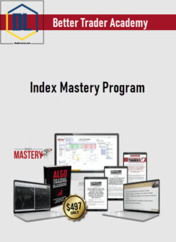 Better Trader Academy – Index Mastery Program