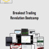 Better Trader Academy – Breakout Trading Revolution Bootcamp