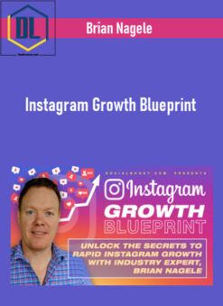 Brian Nagele – Instagram Growth Blueprint