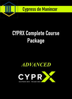 Cypress de Manincor – CYPRX Complete Course Package