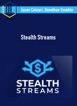 Jason Caluori, Donothan Gamble – Stealth Streams