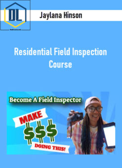 Jaylana Hinson – Residential Field Inspection Course