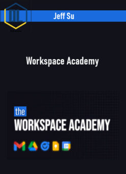 Jeff Su – Workspace Academy