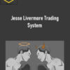 Joe Marwood – Jesse Livermore Trading System