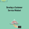 Kate Edwards – Develop a Customer Service Mindset