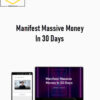 Kenneth Wong – Manifest Massive Money In 30 Days