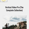 Kyle Nutt – Vertical Video Pro (The Complete Collection)