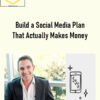 Ryan Deiss – Build a Social Media Plan That Actually Makes Money