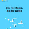 Shari Alexander – Build Your Influence, Build Your Business