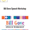 Steve Siebold – Bill Gove Speech Workshop