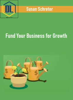 Susan Schreter – Fund Your Business for Growth