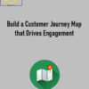 Tara-Nicholle Kirke – Build a Customer Journey Map that Drives Engagement