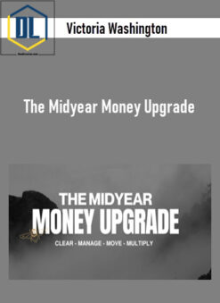 Victoria Washington – The Midyear Money Upgrade