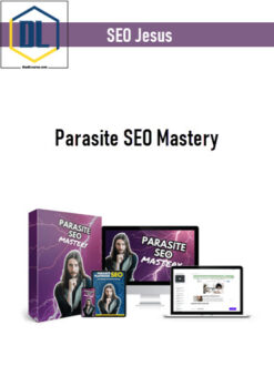 SEO Jesus – Parasite SEO Mastery