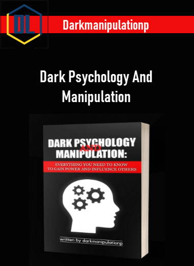 Darkmanipulationp – Dark Psychology And Manipulation 3 Darkmanipulationp – Dark Psychology And Manipulation