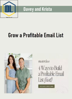 Davey and Krista – Grow a Profitable Email List
