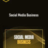 John Vi – Social Media Business 1 John Vi – Social Media Business
