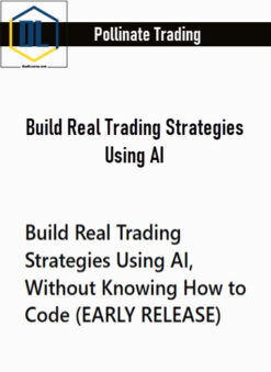 Pollinate Trading – Build Real Trading Strategies Using AI