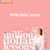 Taylor Lee – Million Dollar Lessons