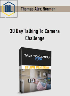 Thomas Alex Norman – 30 Day Talking To Camera Challenge