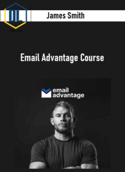 James Smith – Email Advantage Course