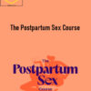 Jo Robertson – The Postpartum Sex Course