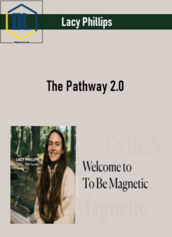 Lacy Phillips – The Pathway 2.0