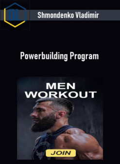 Shmondenko Vladimir – Powerbuilding Program