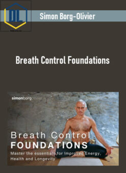 Simon Borg-Olivier – Breath Control Foundations