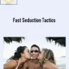 Gary Brodsky – Fast Seduction Tactics
