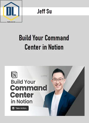 Jeff Su – Build Your Command Center in Notion 3 Jeff Su – Build Your Command Center in Notion