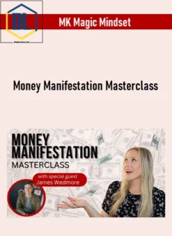 MK Magic Mindset – Money Manifestation Masterclass