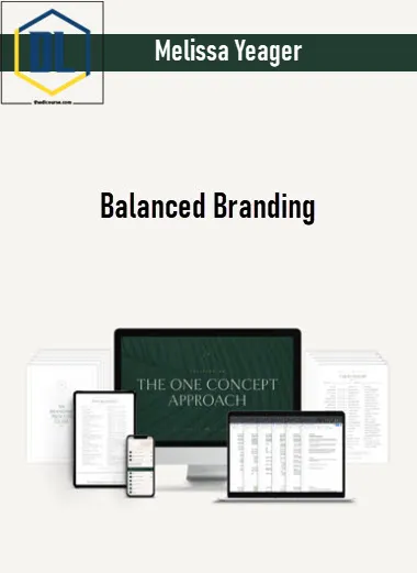 Melissa Yeager – Balanced Branding 3 Melissa Yeager – Balanced Branding