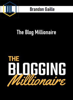 Brandon Gaille – The Blog Millionaire