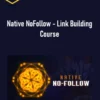 Charles Floate – Native NoFollow – Link Building Course