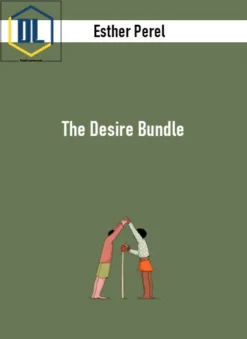 Esther Perel – The Desire Bundle