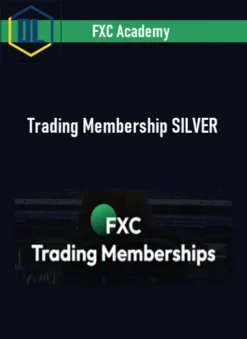 FXC Academy – Trading Membership SILVER