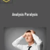Hypnosis Audios – Analysis Paralysis