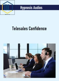 Hypnosis Audios – Telesales Confidence