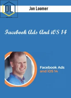 Jon Loomer – Facebook Ads And iOS 14