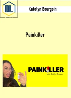 Katelyn Bourgoin – Painkiller