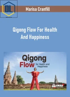 Marisa Cranfill – Qigong Flow For Health And Happiness