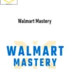Noah Mincis – Walmart Mastery