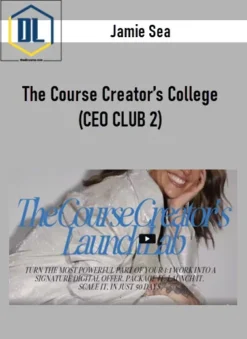 Jamie Sea – The Course Creator’s College (CEO CLUB 2)