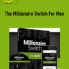 Jason Capital – The Millionaire Switch For Men 2 Jason Capital – The Millionaire Switch For Men
