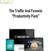 The Traffic And Funnels “Productivity Pack”