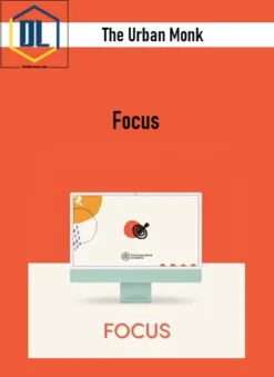 The Urban Monk - Focus