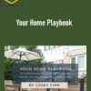 Casey Finn – Your Home Playbook