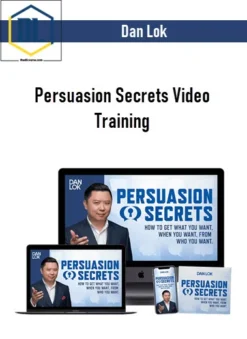 Dan Lok – Persuasion Secrets Video Training