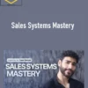 Saad Belcaid – Sales Systems Mastery